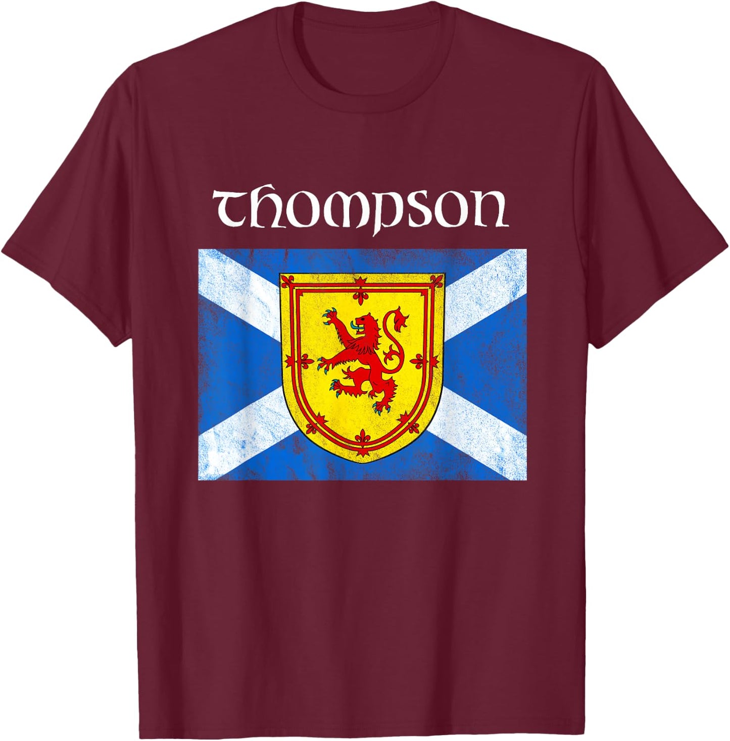 Thompson Scottish Clan Family Name Scotland Flag T-Shirt - T-Shirt | Maroon