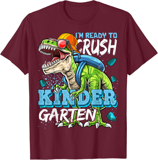Ready To Crush Kindergarten Dinosaur Back to School Boys T-Shirt - T-Shirt | Maroon