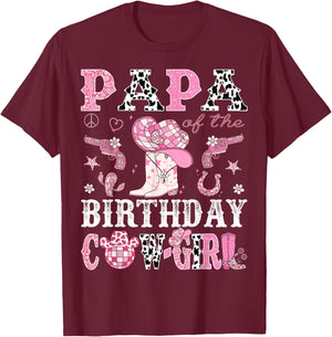 Papa Of The Birthday Cow-Girl Pink Disco Rodeo Western T-Shirt - T-Shirt | Maroon