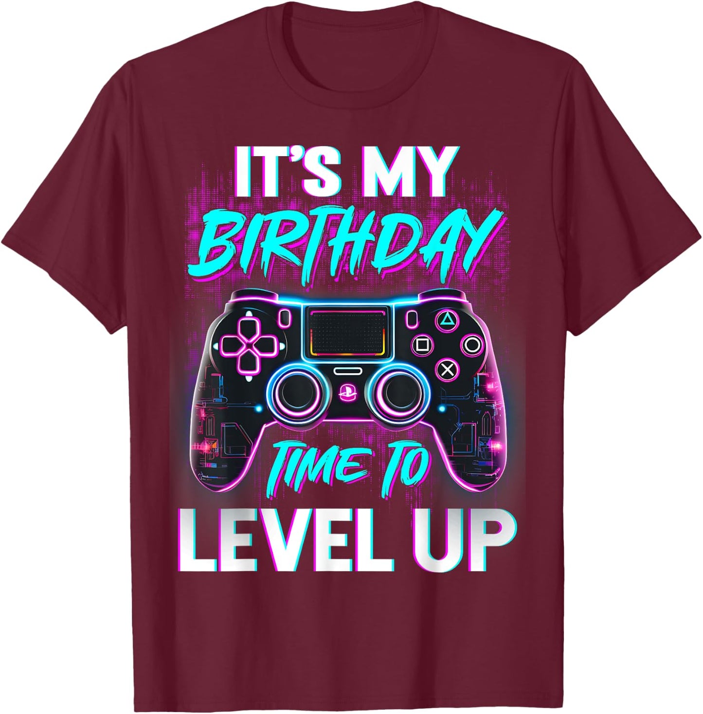 It's My Birthday Time To Level Up Video Gamer Kids Boys Bday T-Shirt - T-Shirt | Maroon