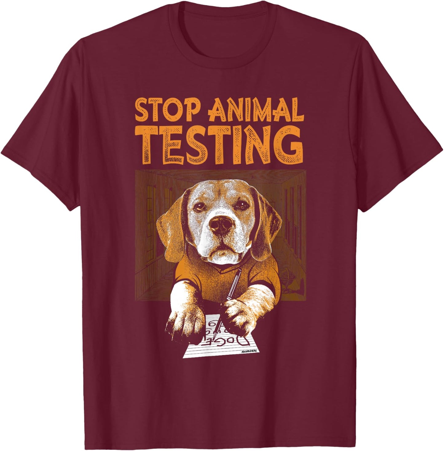 Stop Animal Testing Beagle Shirt T-Shirt - T-Shirt | Maroon