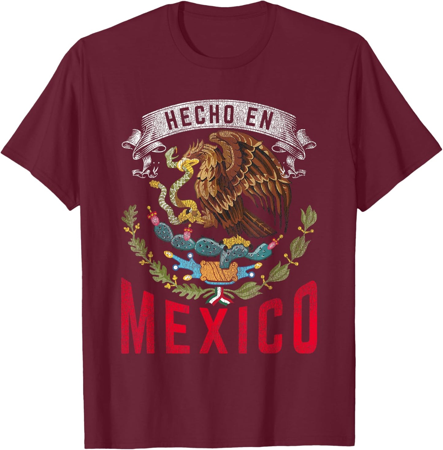 Hecho En Mexico T-Shirt - T-Shirt | Maroon