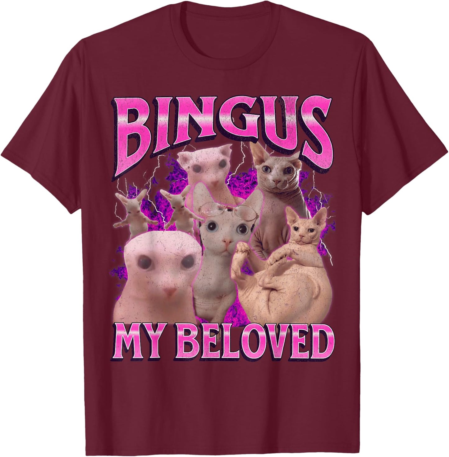Bingus My Beloved Funny Sphinx Cat Meme Bootleg Graphic T-Shirt - T-Shirt | Maroon