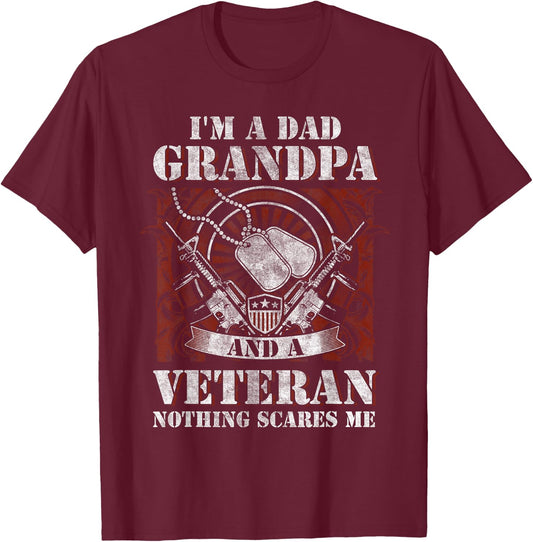 I'm a Dad, Grandpa and a Veteran Funny Gift Birthday T-Shirt - T-Shirt | Maroon