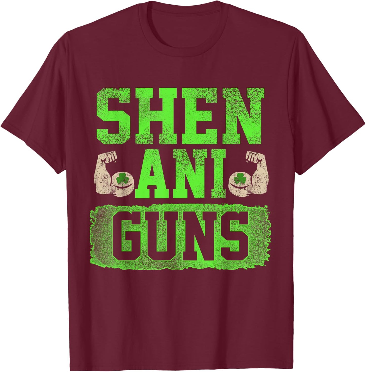 Funny Fitness Quote St Patricks Day Shenaniguns Gains T-Shirt - T-Shirt | Maroon