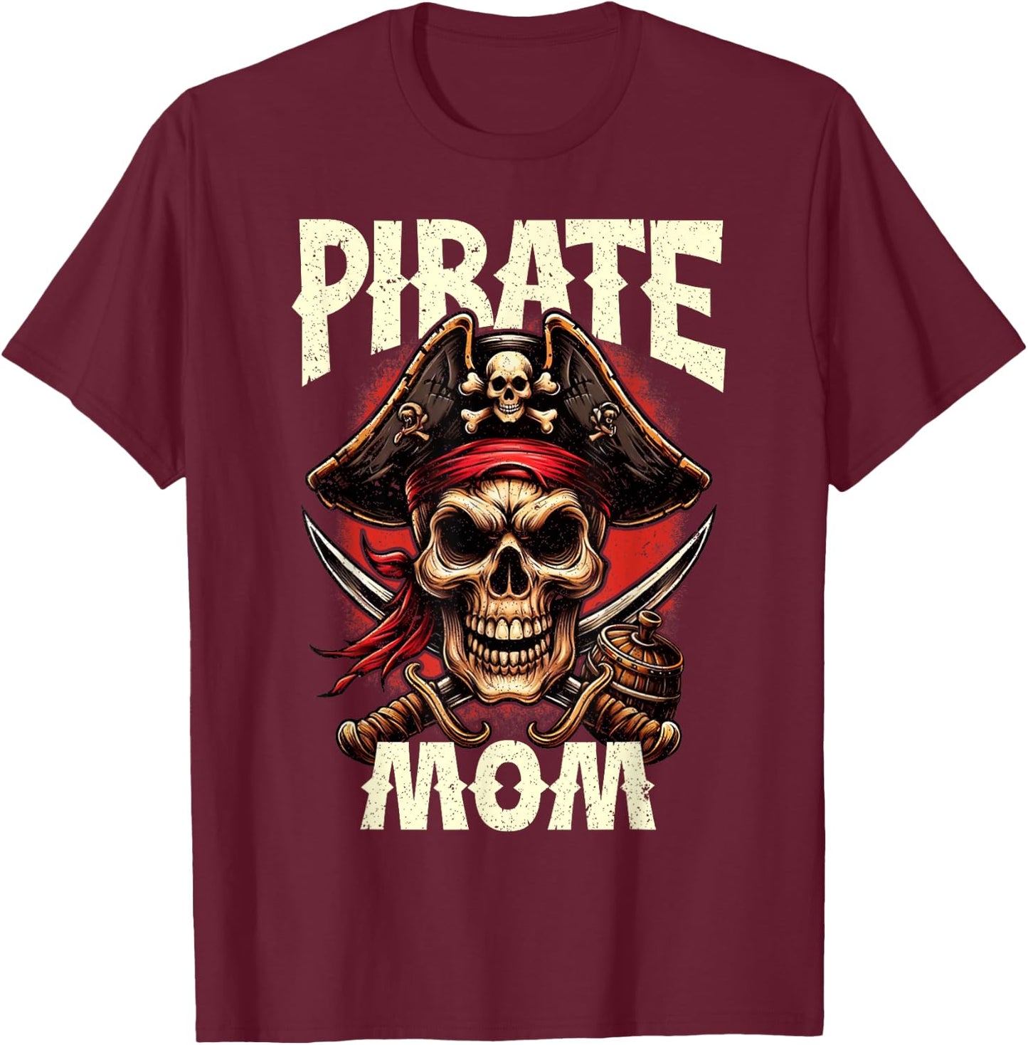 Pirate Mom Skull Jolly Roger Flag Halloween Pirate Family T-Shirt - T-Shirt | Maroon