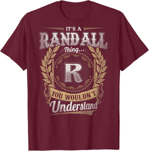 Randall First Name Shirt It's A Randall Thing (Back) T-Shirt - T-Shirt | Maroon