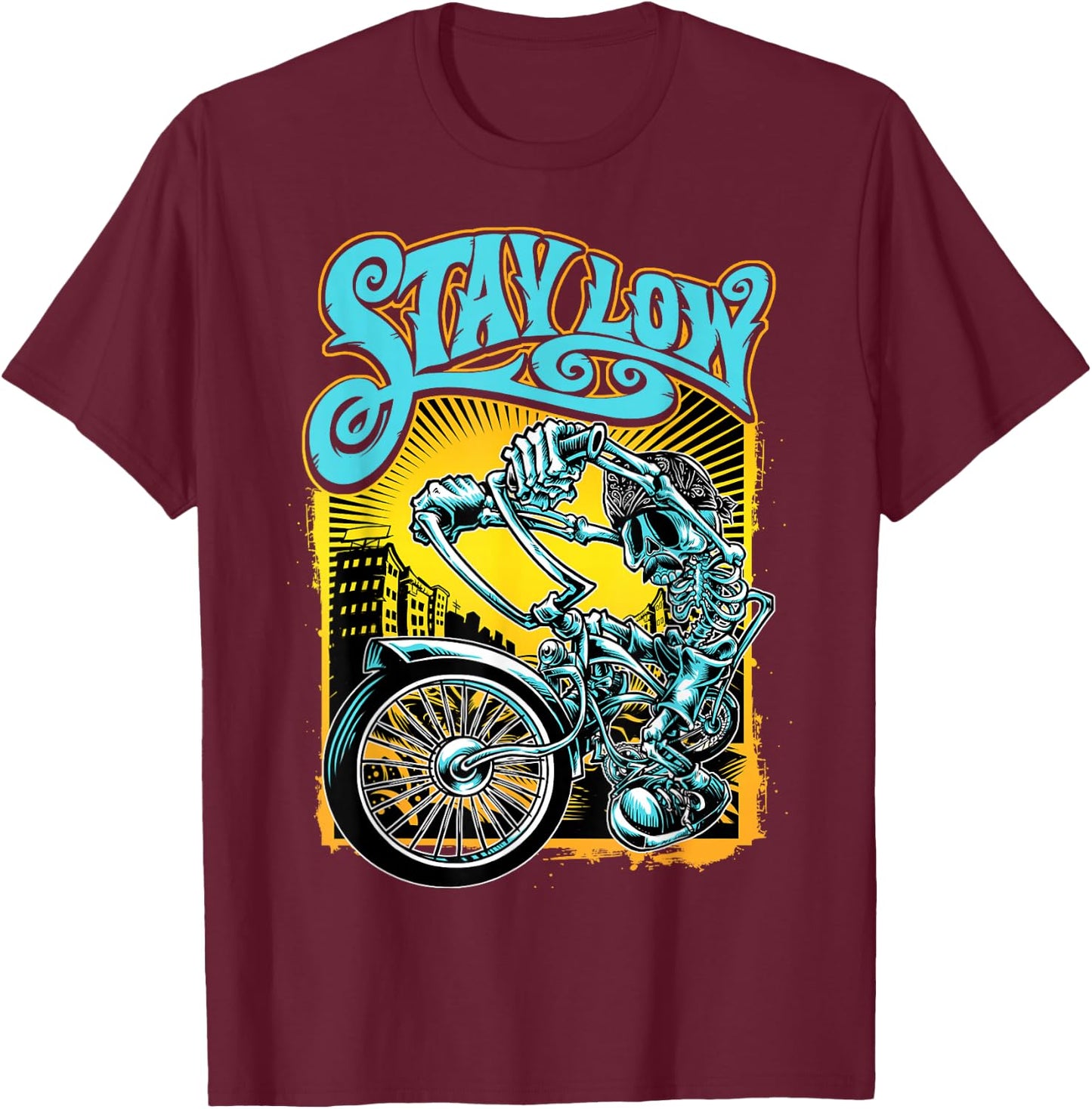 Stay Low Biker Shirt, Latino Skeleton Chopper , Cycle T-Shirt - T-Shirt | Maroon