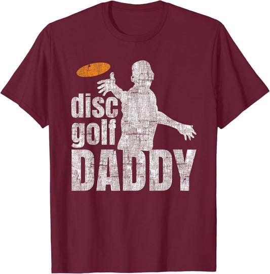 Retro Vintage Daddy Disc Golf Gift Frisbee Frolf Dad T-Shirt - T-Shirt | Maroon