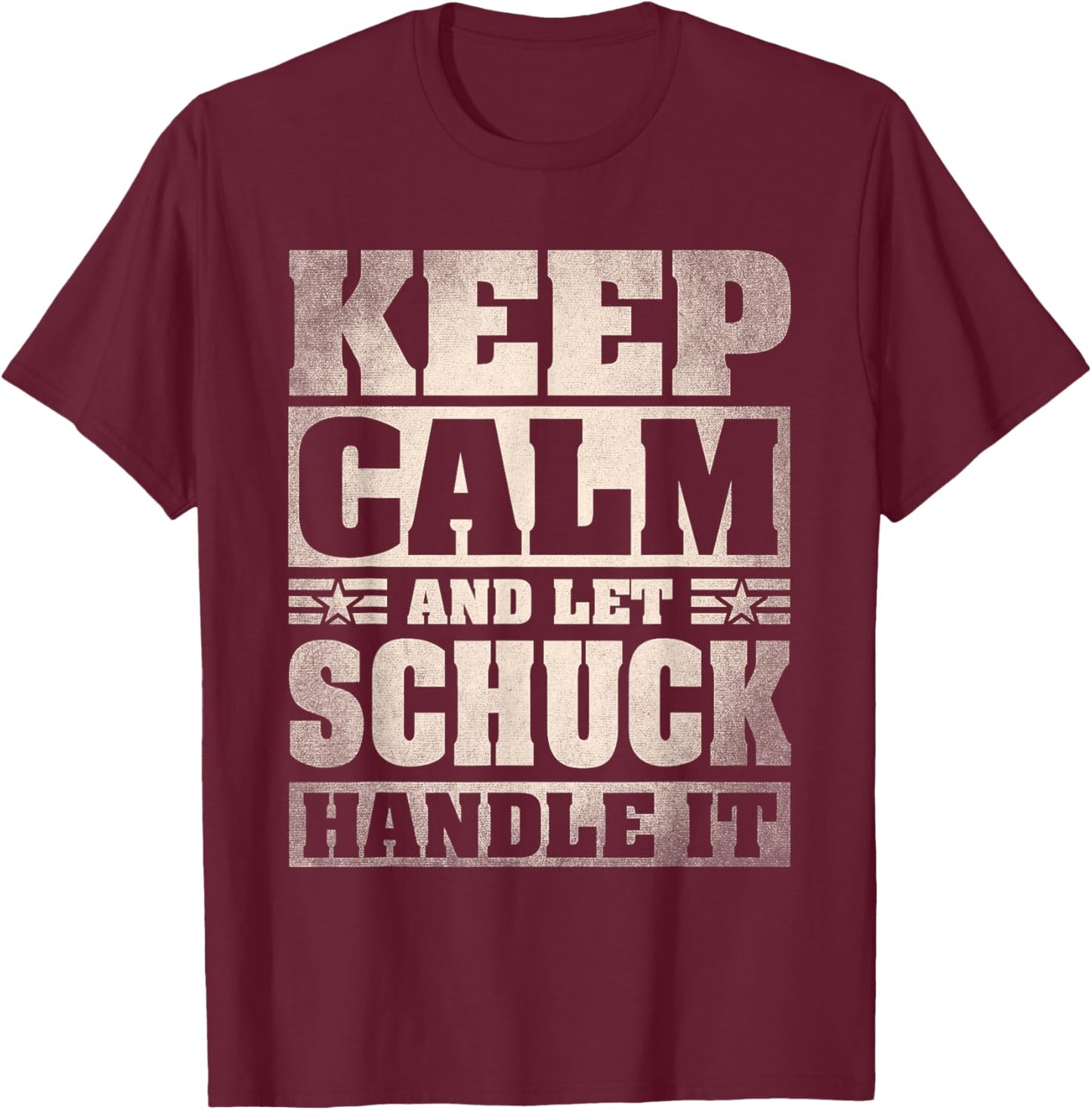 SCHUCK Name Shirt Personalized SCHUCK Last Name T-Shirt - T-Shirt | Maroon