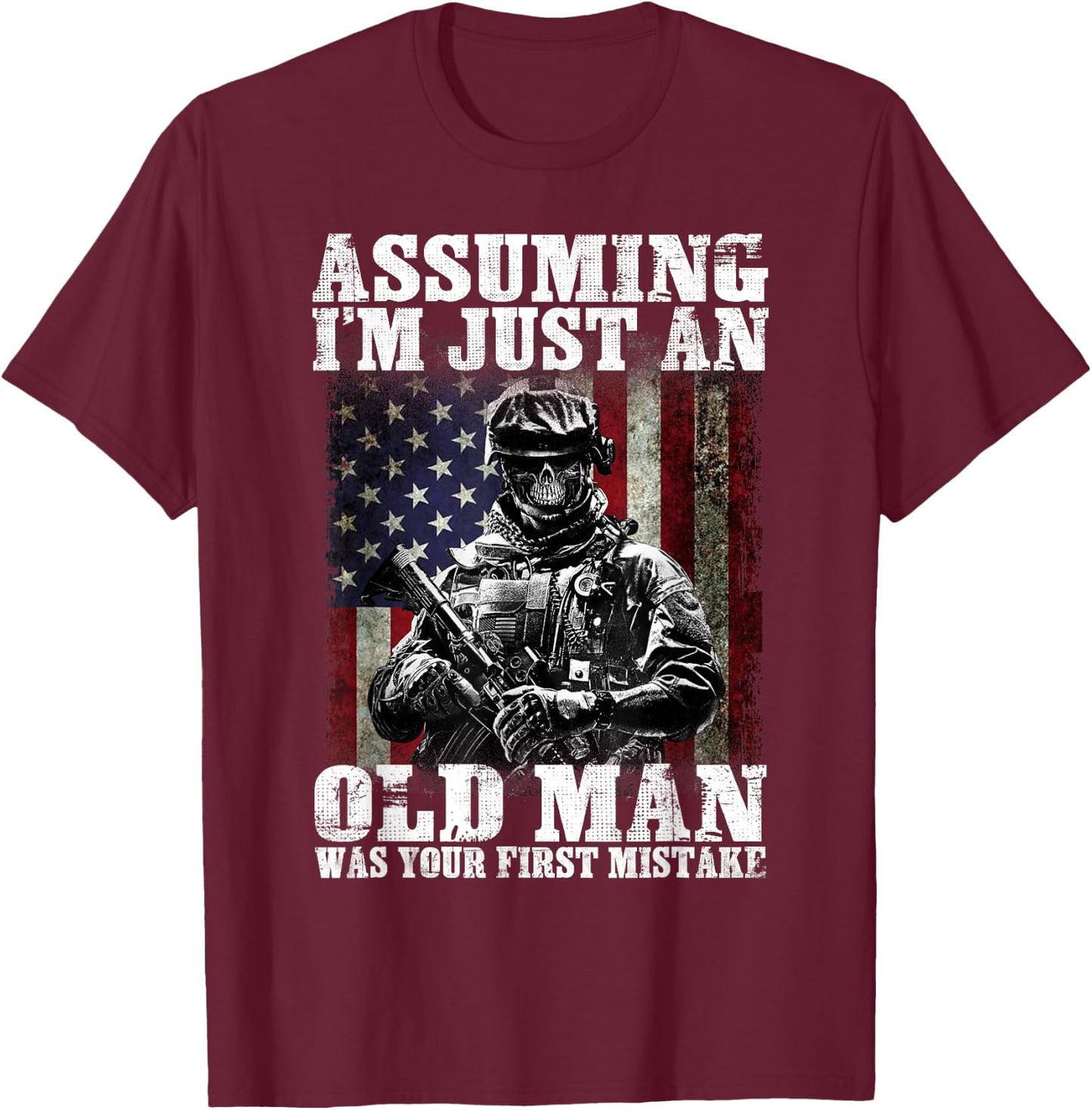 Assuming I'm just an old man was your first mistake veteran T-Shirt - T-Shirt | Maroon