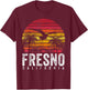 Fresno California CA Vintage Retro Distressed Style Gift T-Shirt - T-Shirt | Maroon