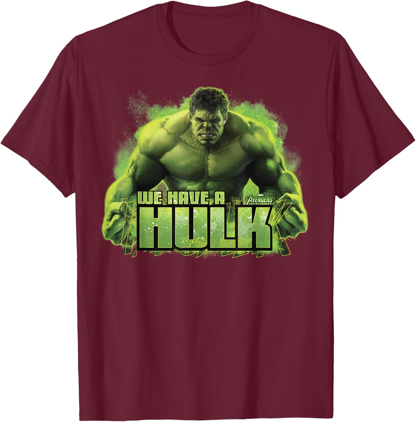 Marvel Infinity War We Have A Hulk Graphic T-Shirt - T-Shirt | Maroon
