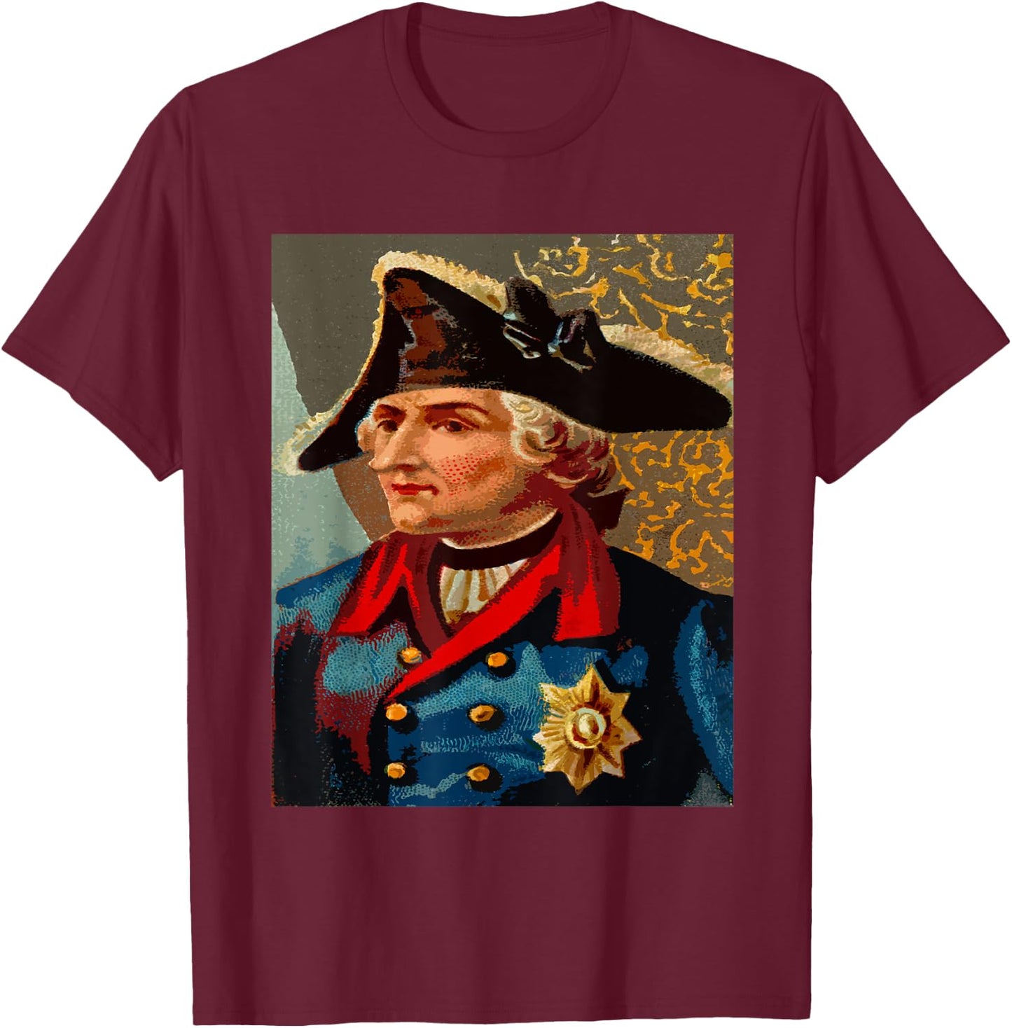 Frederick the Great Prussia Prussian Germany German T-Shirt - T-Shirt | Maroon