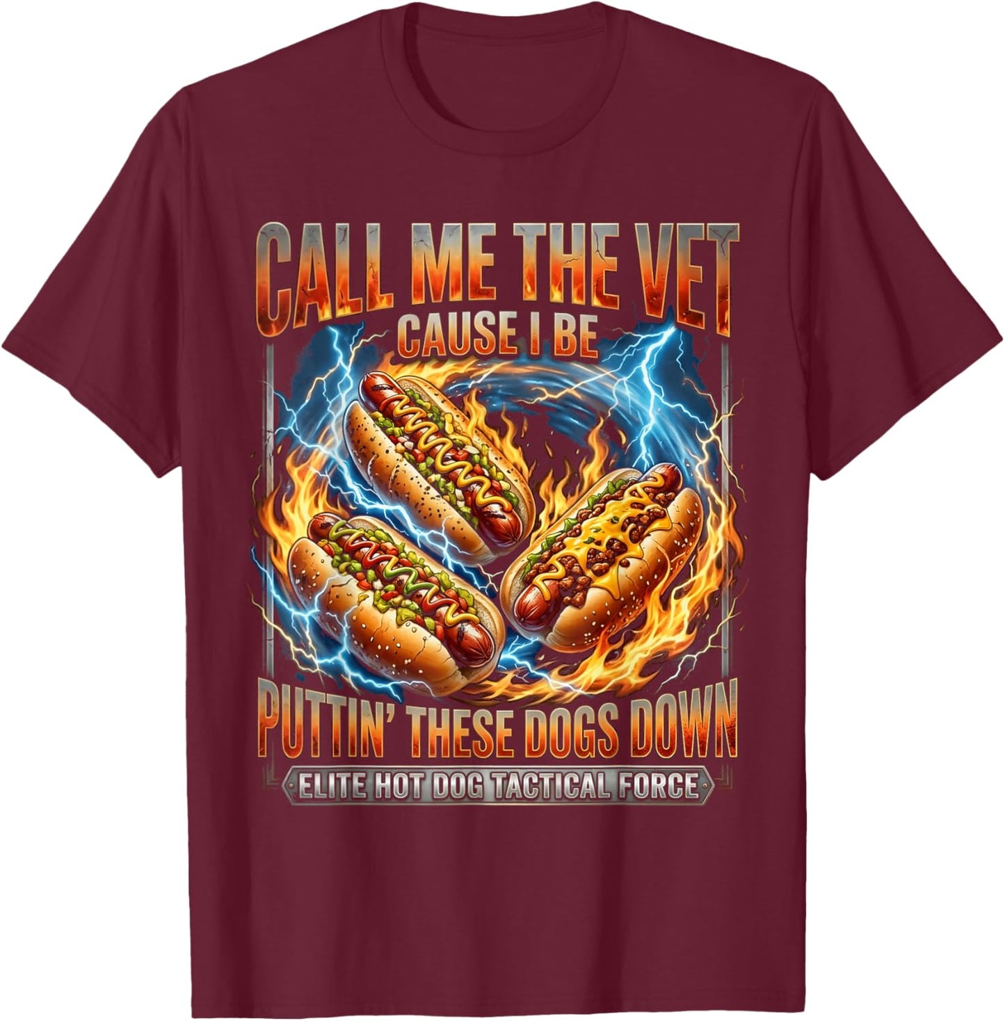 Call Me The Vet Cause I Be Funny Hard Hot Dog Meme Bootleg T-Shirt - T-Shirt | Maroon