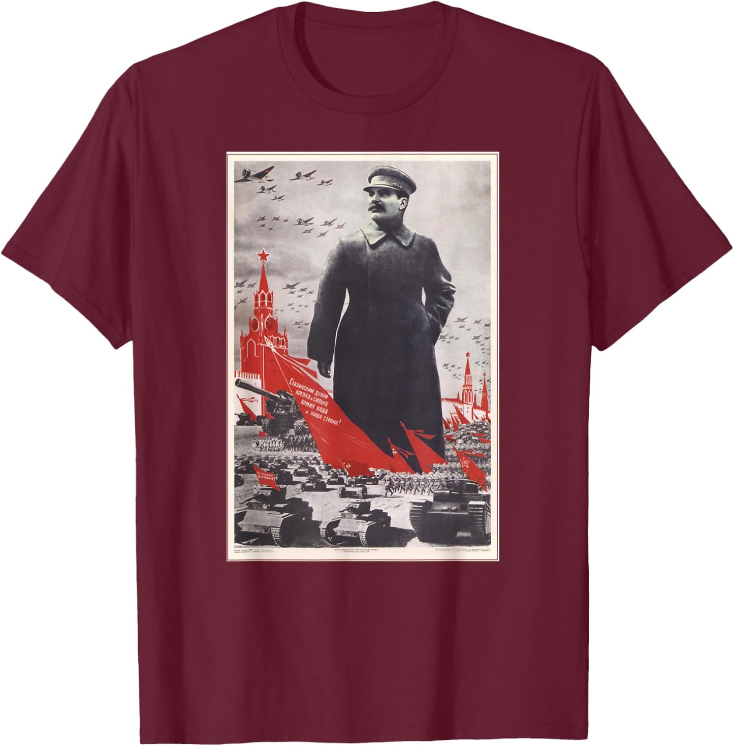 Propaganda Apparel Joseph Stalin Vintage USSR Retro Soviet Poster T-Shirt - T-Shirt | Maroon