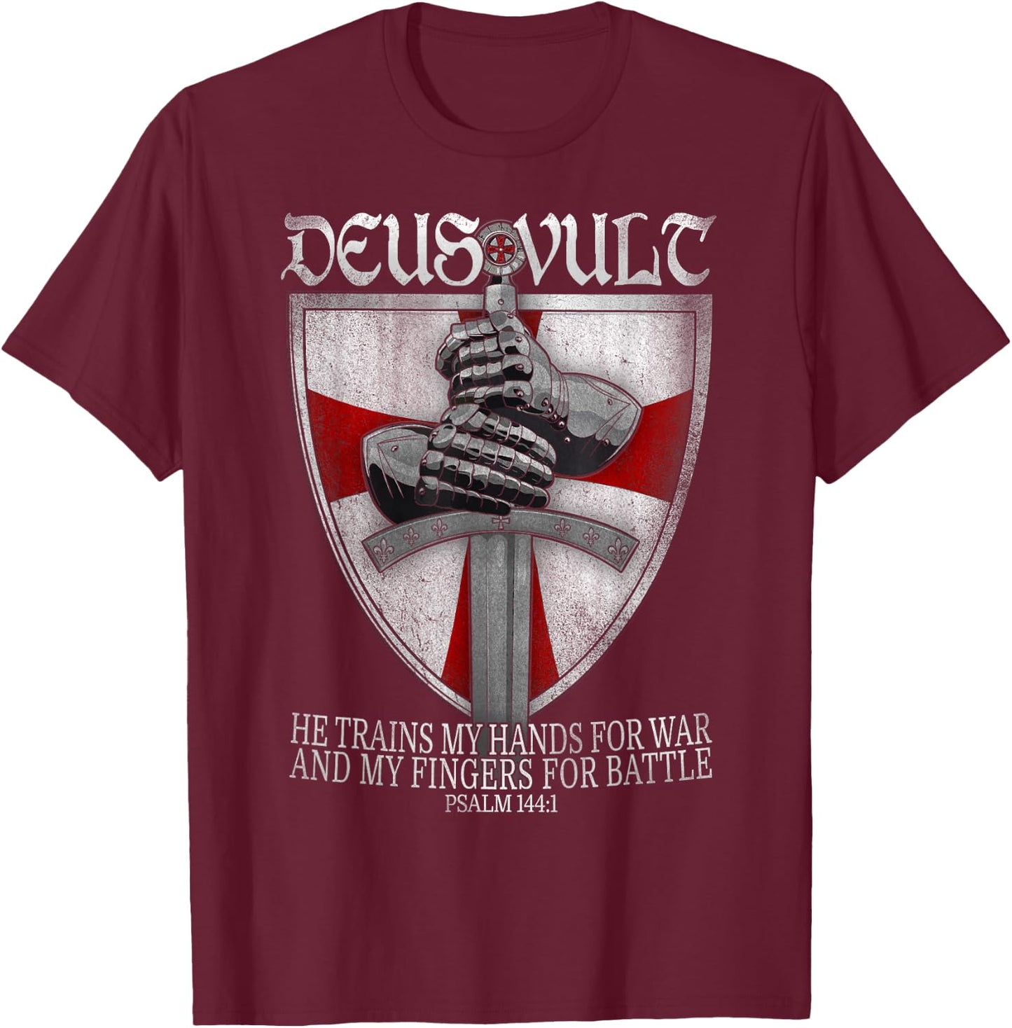 Deus Vult He Trains My Hands For War Templar Knights T-Shirt - T-Shirt | Maroon