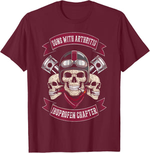Biker motorcycle sons with arthritis ibuprofen chapter funny T-Shirt - T-Shirt | Maroon