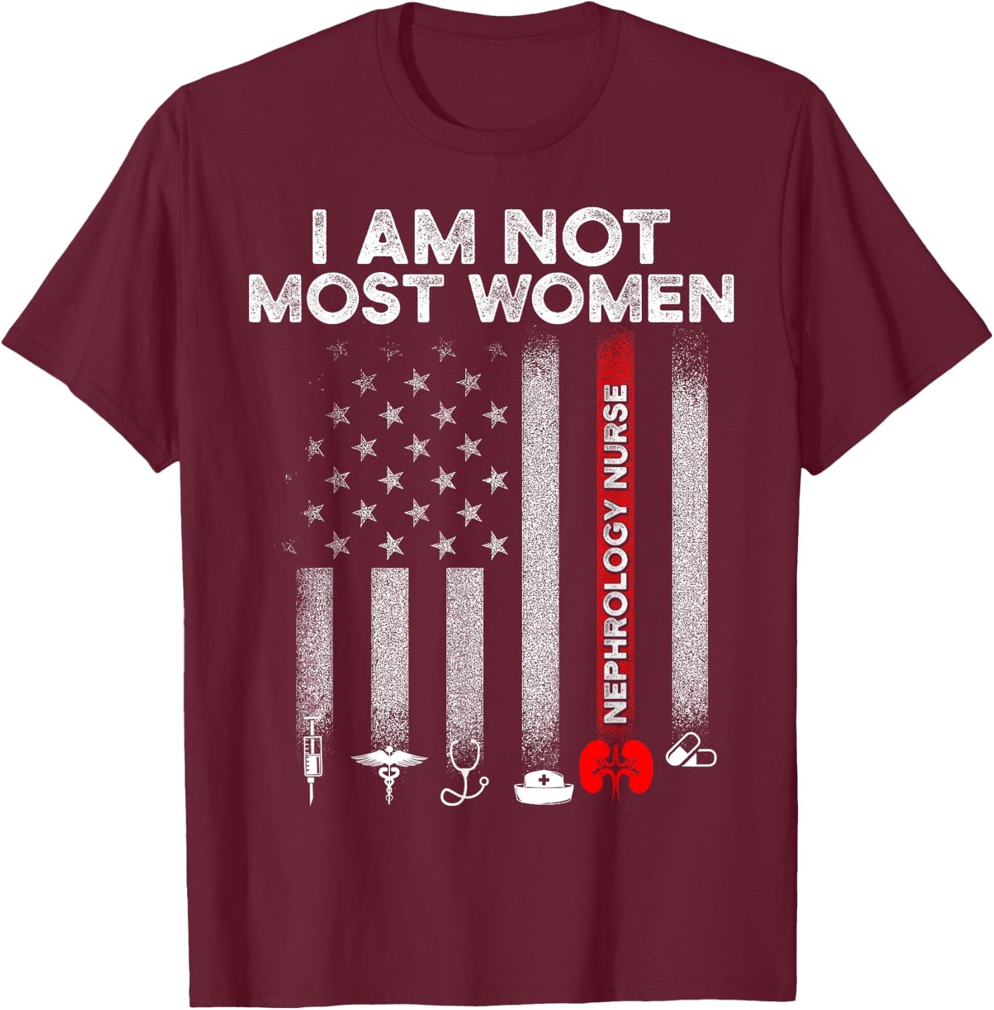 Nephrology Nurse Women USA Flag Dialysis Nursing RN T-Shirt - T-Shirt | Maroon