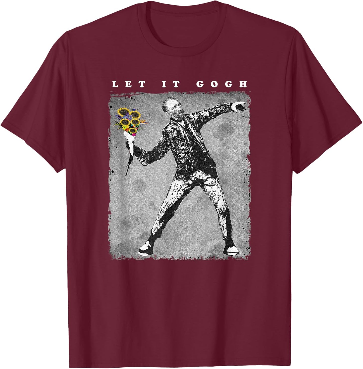 Let it Gogh T Shirt - Van Gogh Distressed Gift T-Shirt - T-Shirt | Maroon