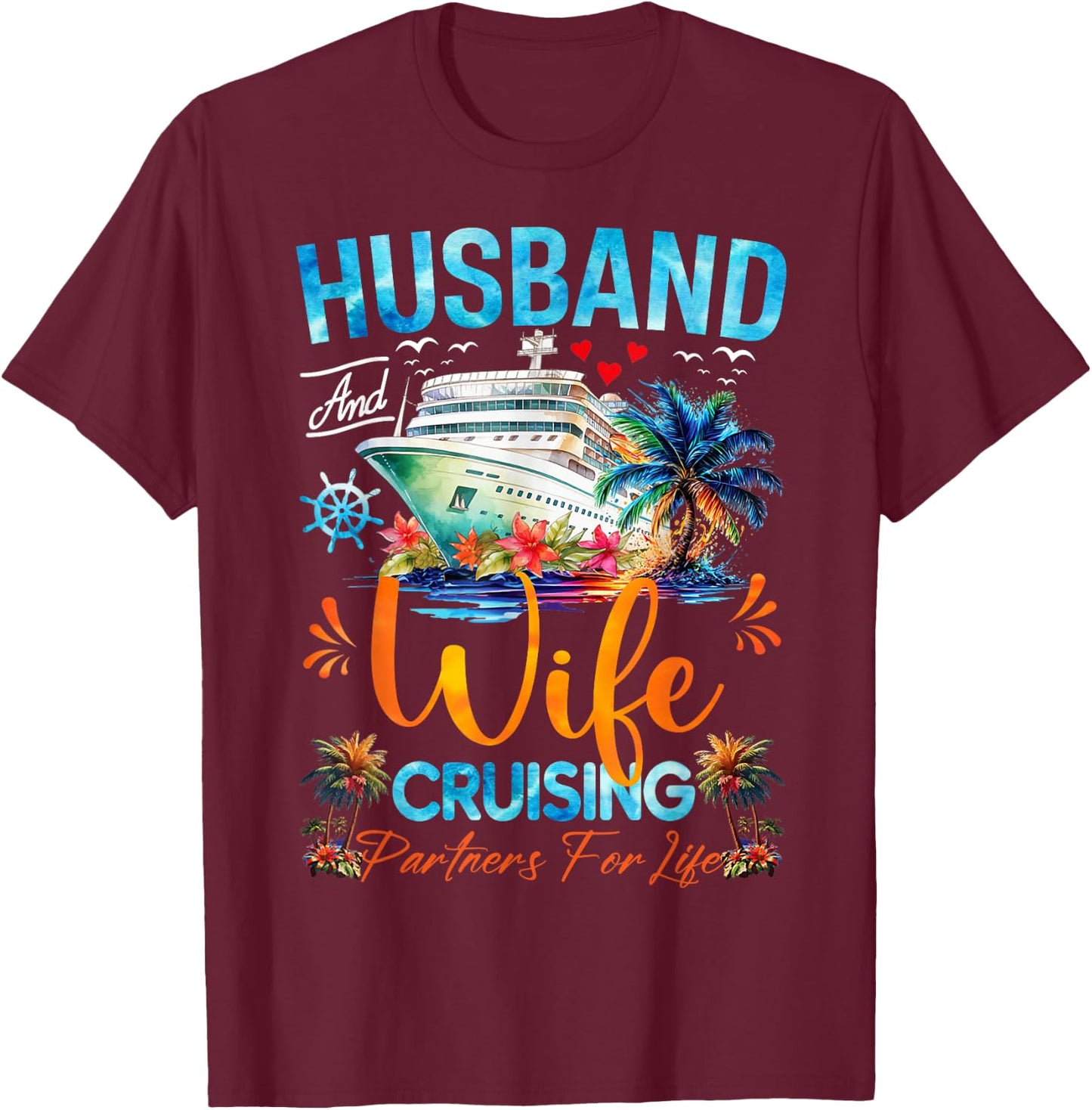 Matching Couple Shirt Husband Wife Cruising 2025 Cruise T-Shirt - T-Shirt | Maroon