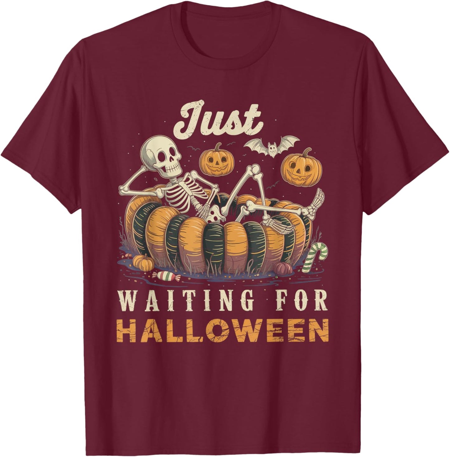 Just Waiting for Halloween Funny Skeleton Spooky Summerween T-Shirt - T-Shirt | Maroon