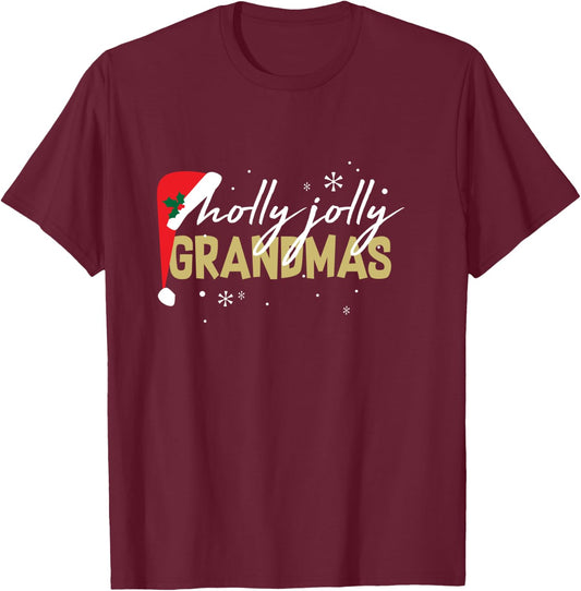 Holly Jolly Grandmas Shirt Cute Christmas Holiday Gift T-Shirt - T-Shirt | Maroon