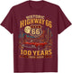 Vintage Highway 66 100 Year Centennial Anniversary Souvenir T-Shirt - T-Shirt | Maroon