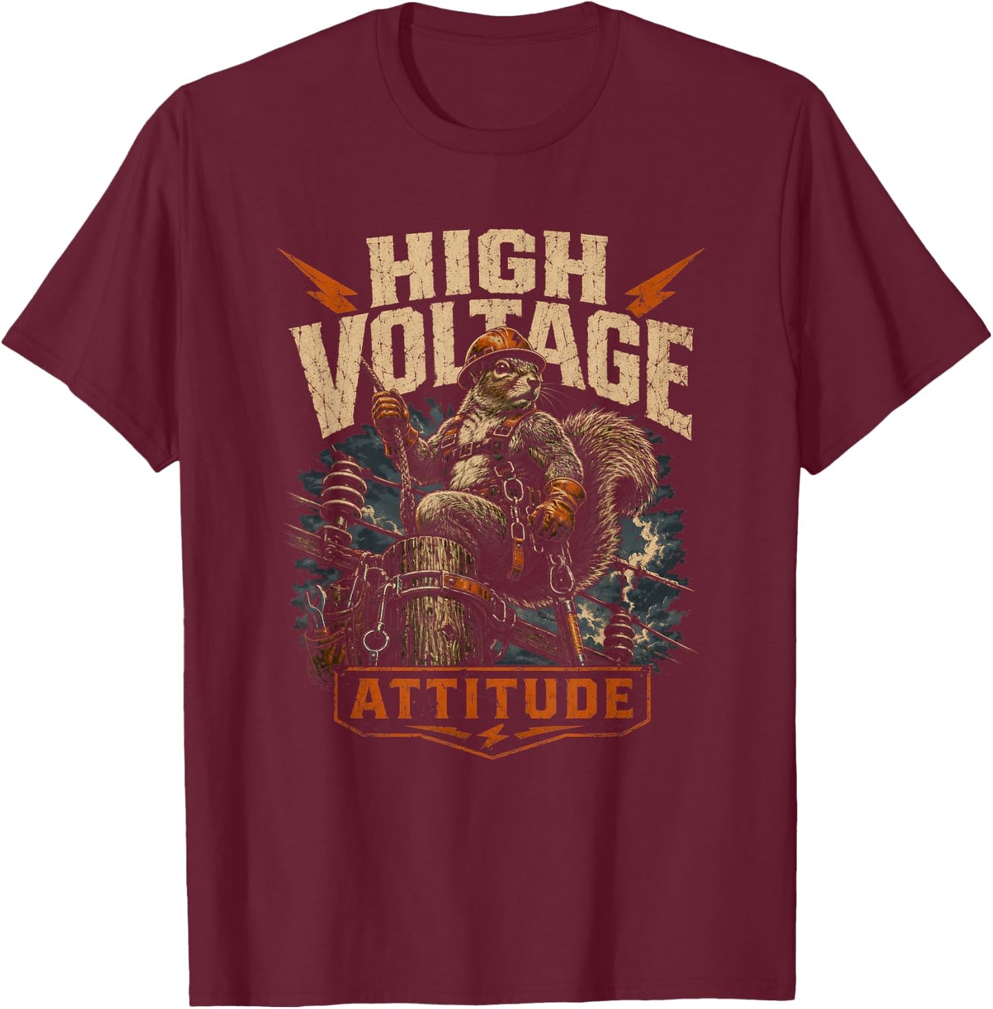 Voltage Squirrel Lineman Electrician Attitude Art T-Shirt - T-Shirt | Maroon