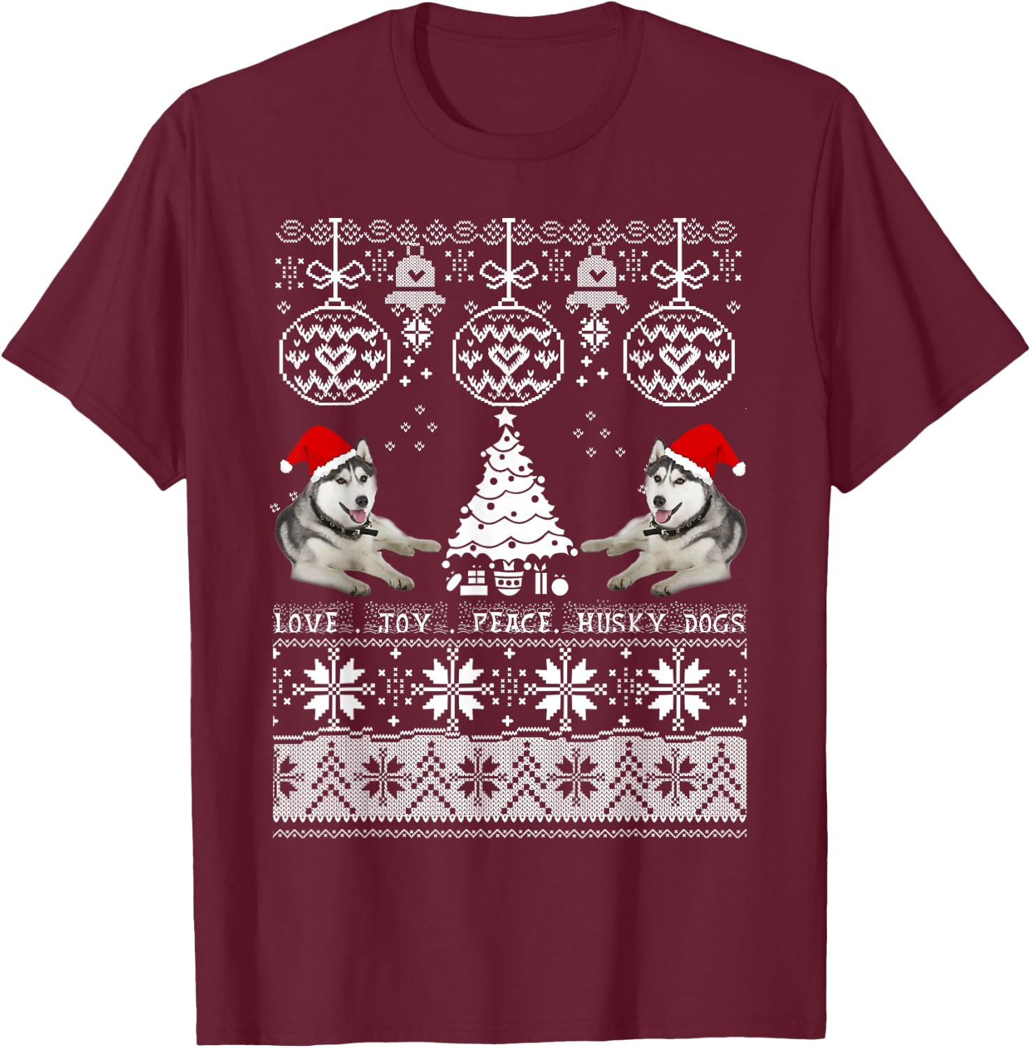 Cute Husky Christmas Sweater Shirt-Love Joy Peace Husky Dogs T-Shirt - T-Shirt | Maroon