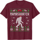 Bigfoot Santa Ugly Christmas Pajamas Mom T-Shirt - T-Shirt | Maroon