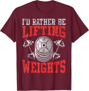 Weight Lifter Quote - Lifting Weights Enthusiasts T-Shirt - T-Shirt | Maroon