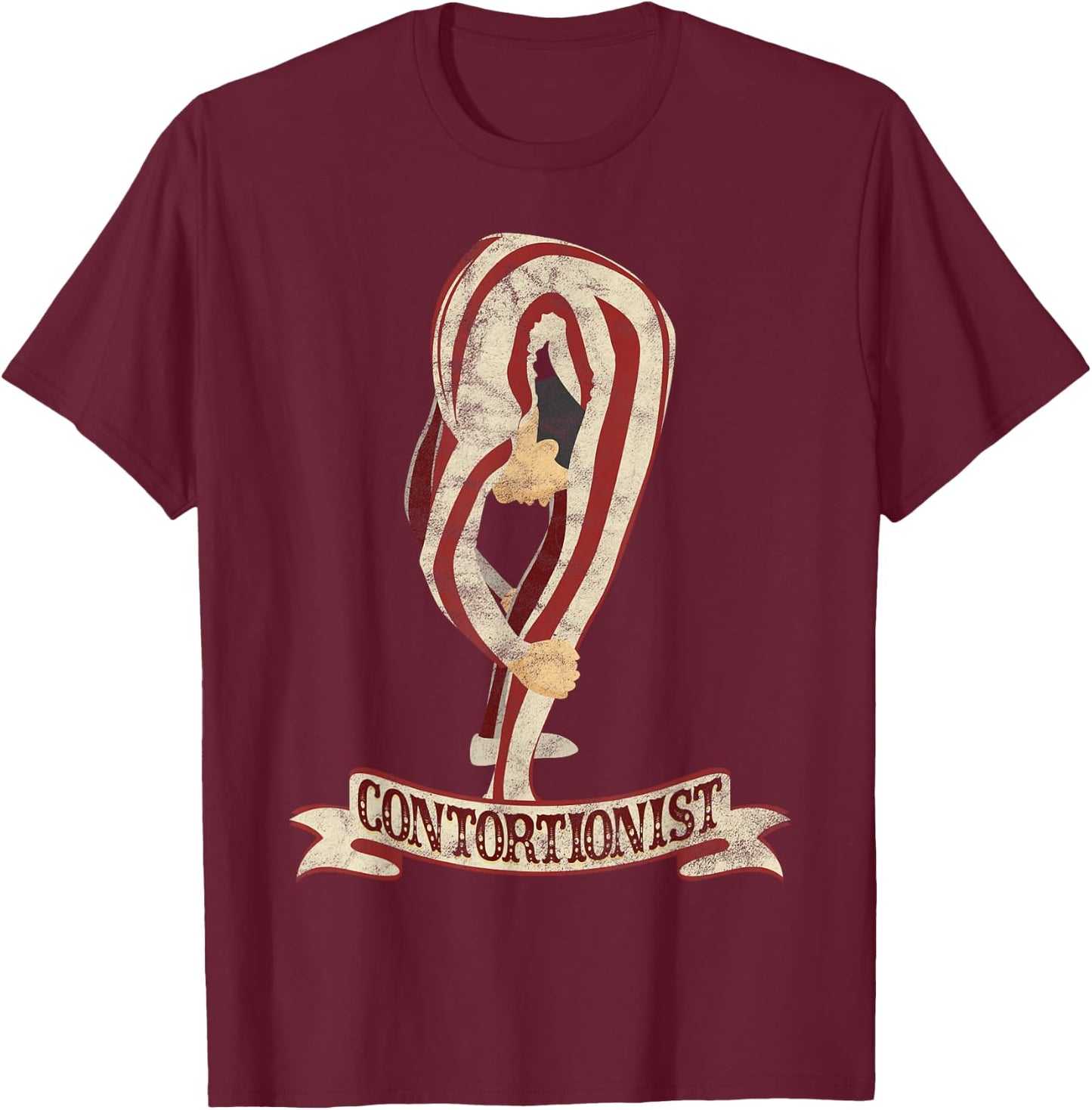 Contortionist Shirt - Circus Shirts - Circus Contotionist T-Shirt - T-Shirt | Maroon