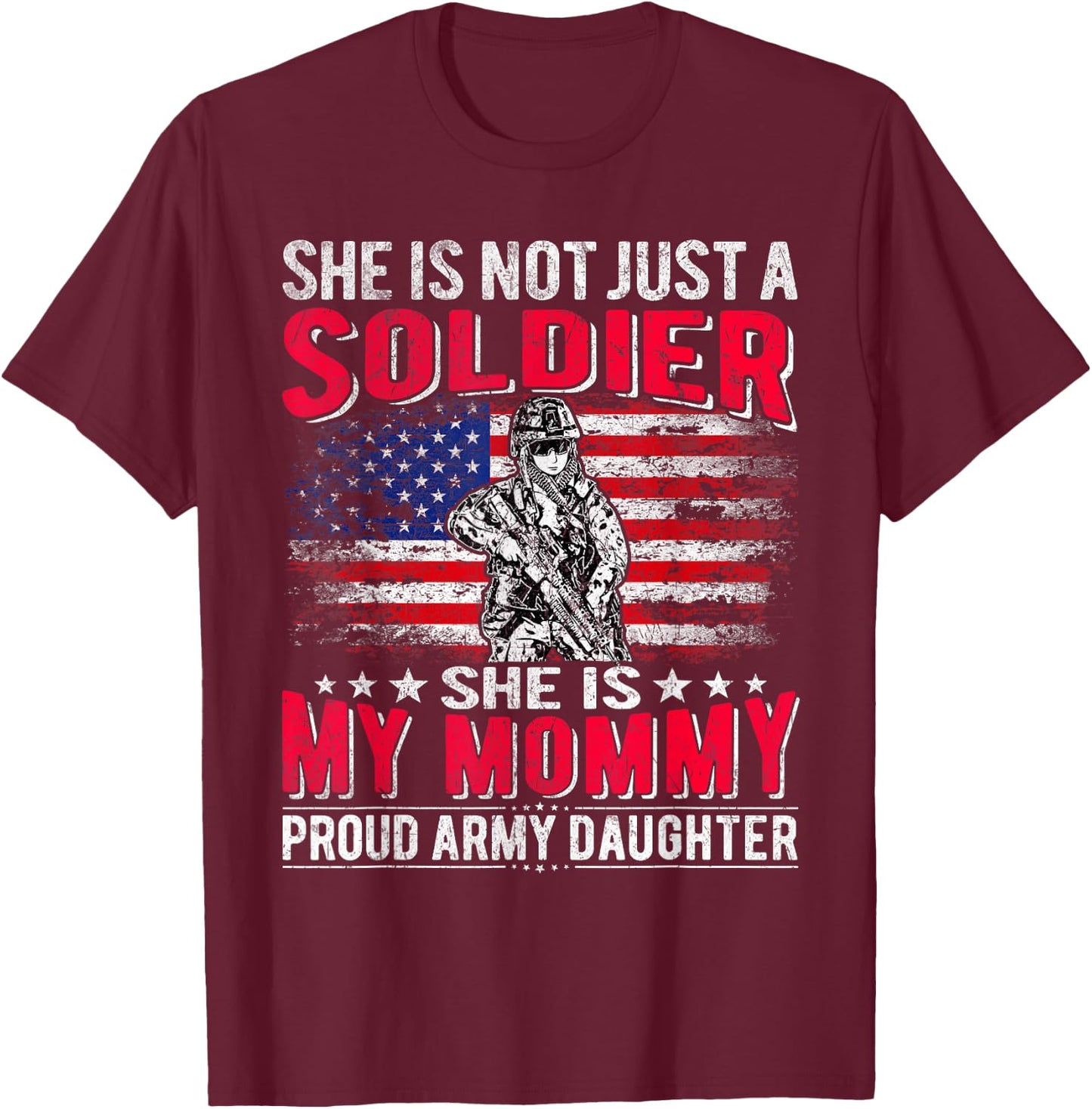 My Mommy Is Soldier Hero Proud Army Daughter Military Child T-Shirt - T-Shirt | Maroon