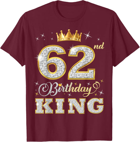 62nd Birthday King 62 Years Old Birthday Party T-Shirt - T-Shirt | Maroon