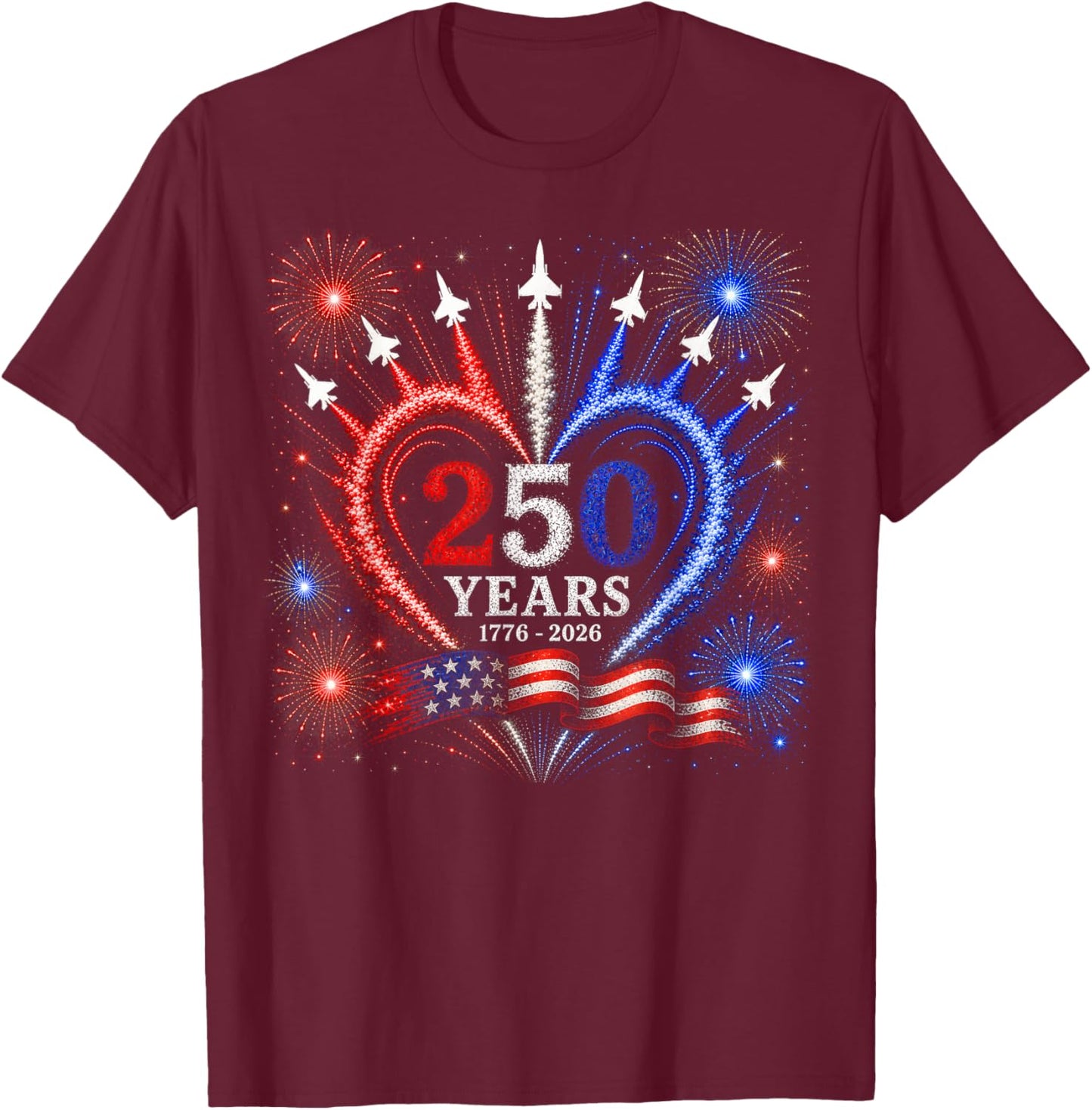 4th of July American Flag 250 Years of Freedom Heart Jets T-Shirt - T-Shirt | Maroon