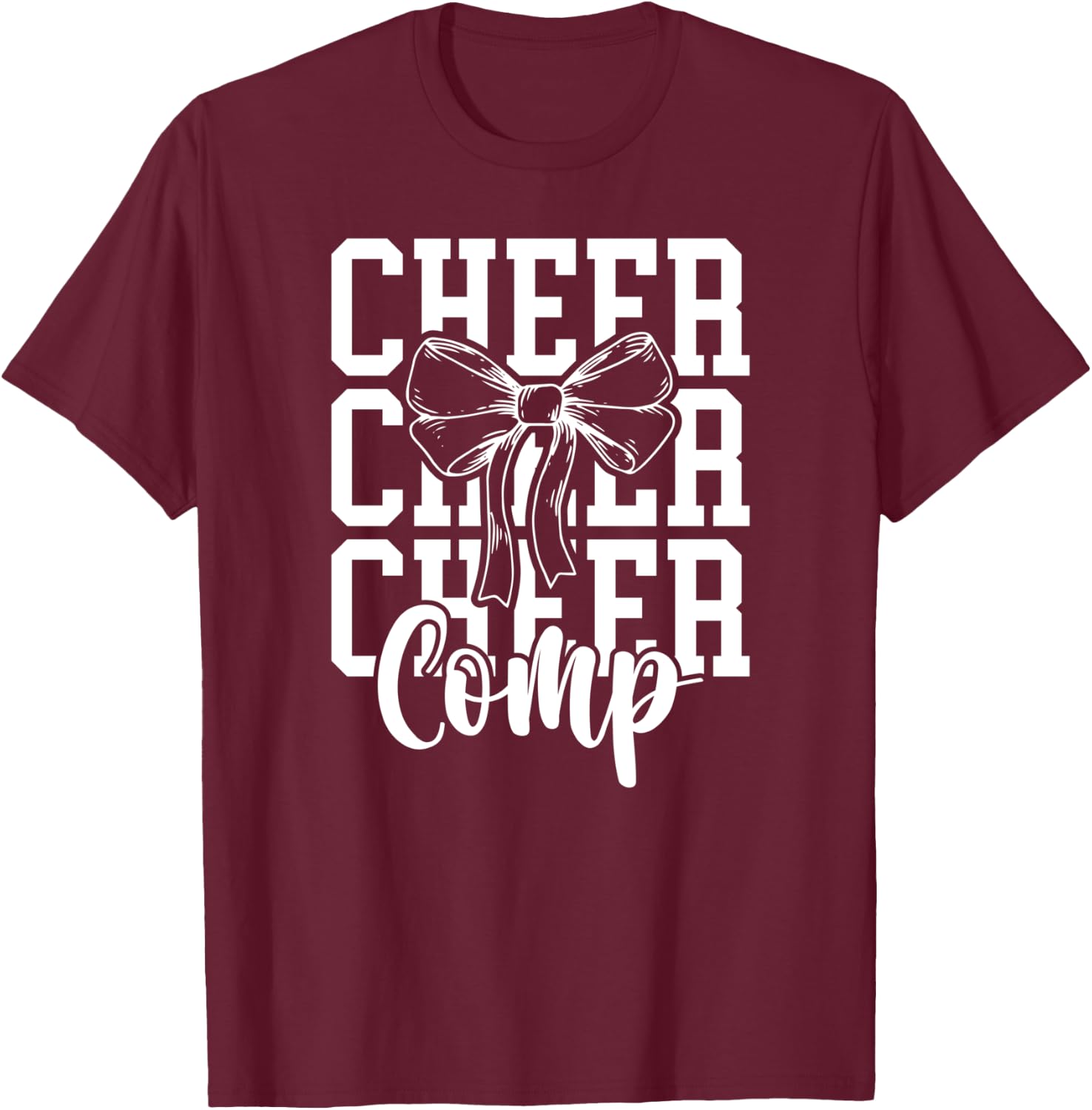 Cheer Comp Day Cheerleading Competition Day Cheerleader T-Shirt - T-Shirt | Maroon