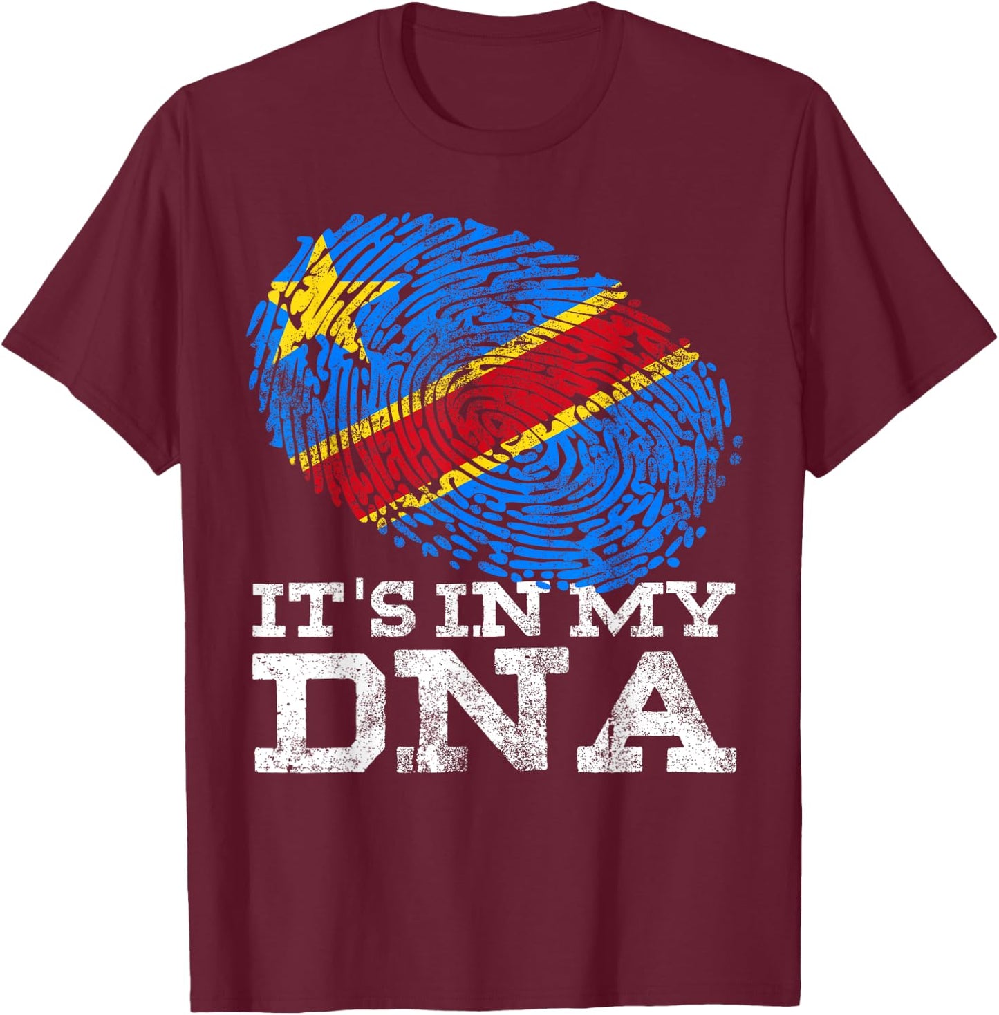 It's In My DNA Congolese Gifts African DRC DR Congo Flag T-Shirt - T-Shirt | Maroon