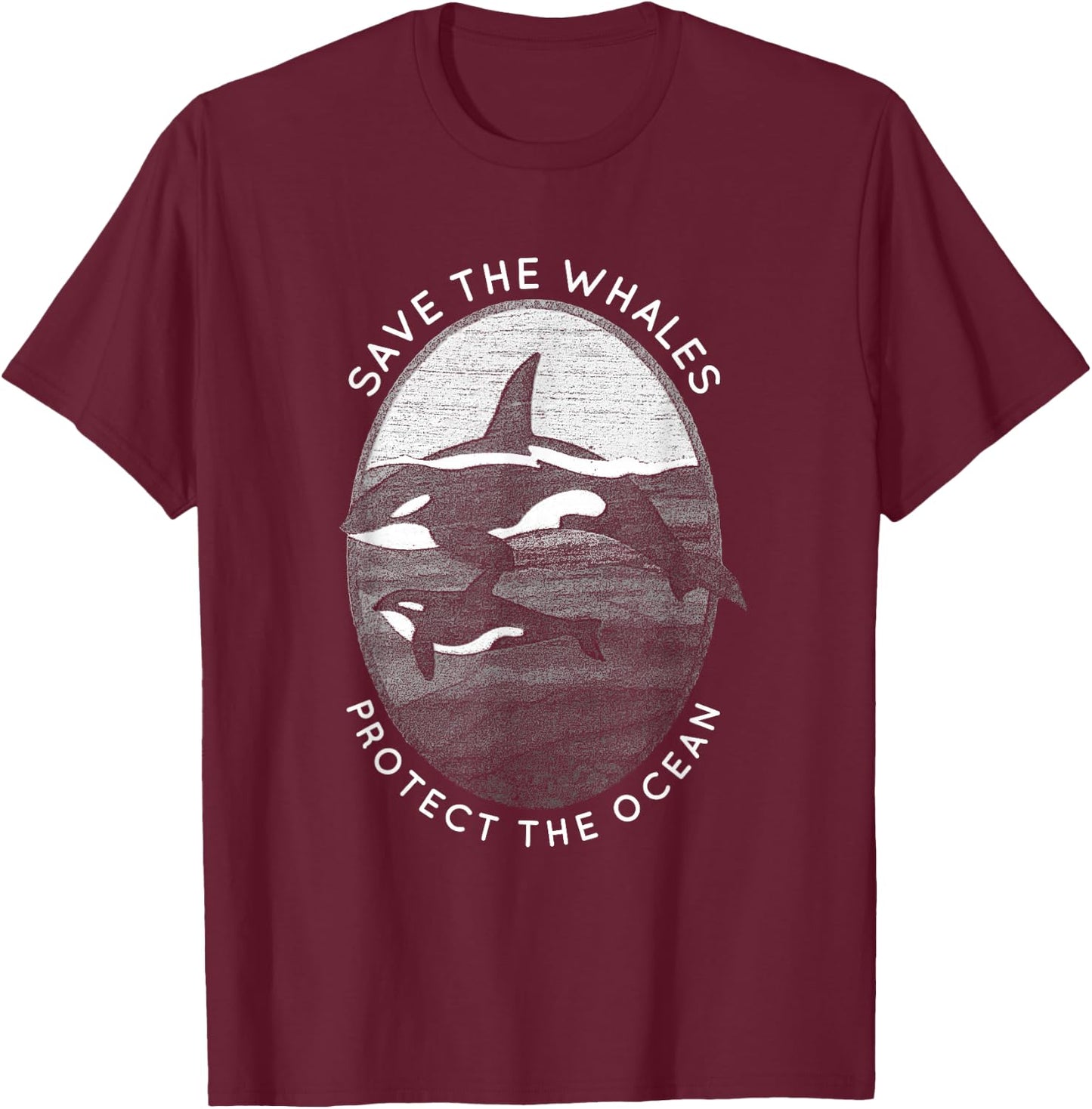 Save The Whales: Protect The Ocean Orca Killer Whales T-Shirt - T-Shirt | Maroon
