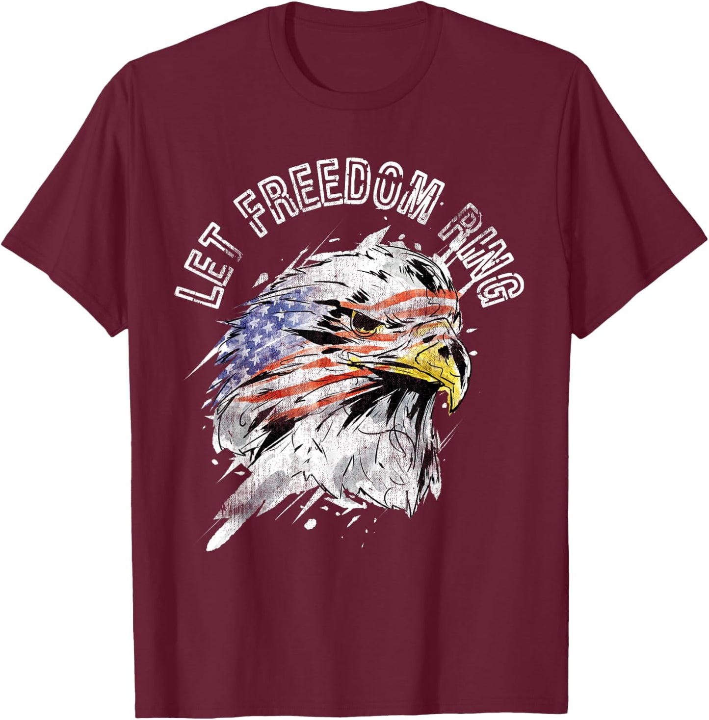Patriotic American Bald Eagle US Flag Let Freedom Ring Quote T-Shirt - T-Shirt | Maroon