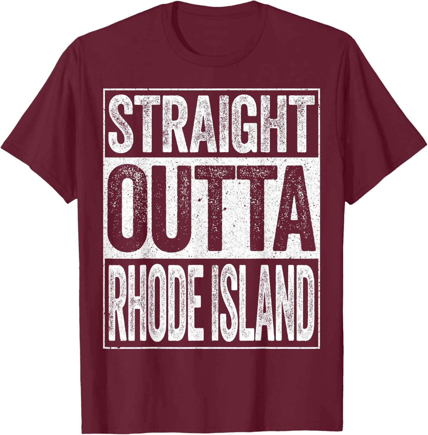 Straight Outta Rhode Island Shirt Men Women Kids RI State T-Shirt - T-Shirt | Maroon