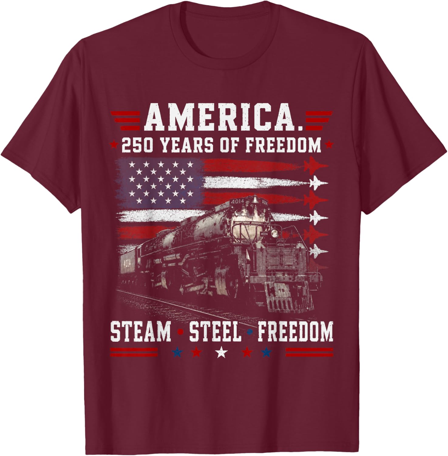 Big Boy 4014 250 Years of Freedom Steam Locomotive Train T-Shirt - T-Shirt | Maroon