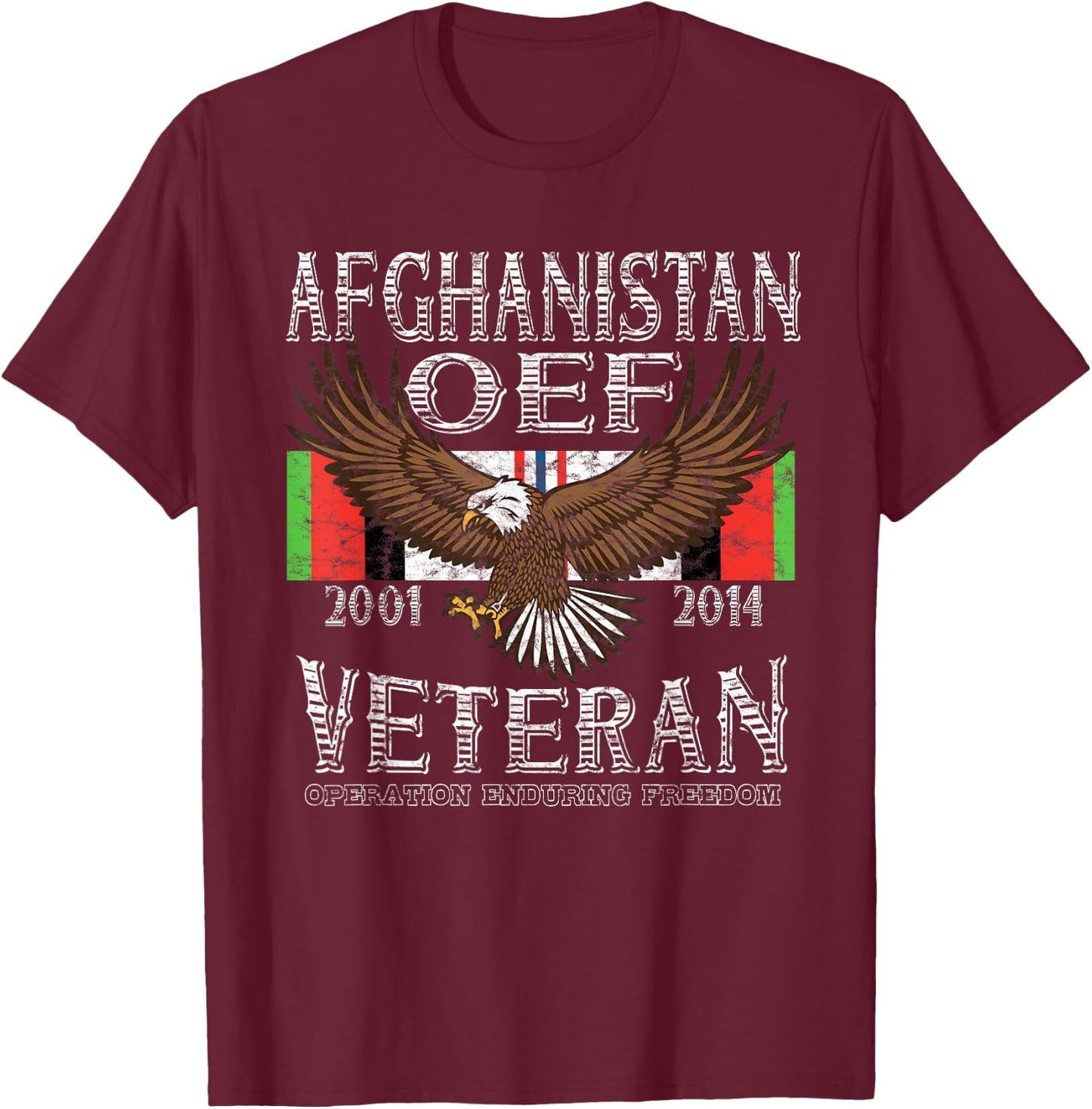 OEF Veteran Shirt- Afganistan Operation Enduring Freedom T-Shirt - T-Shirt | Maroon