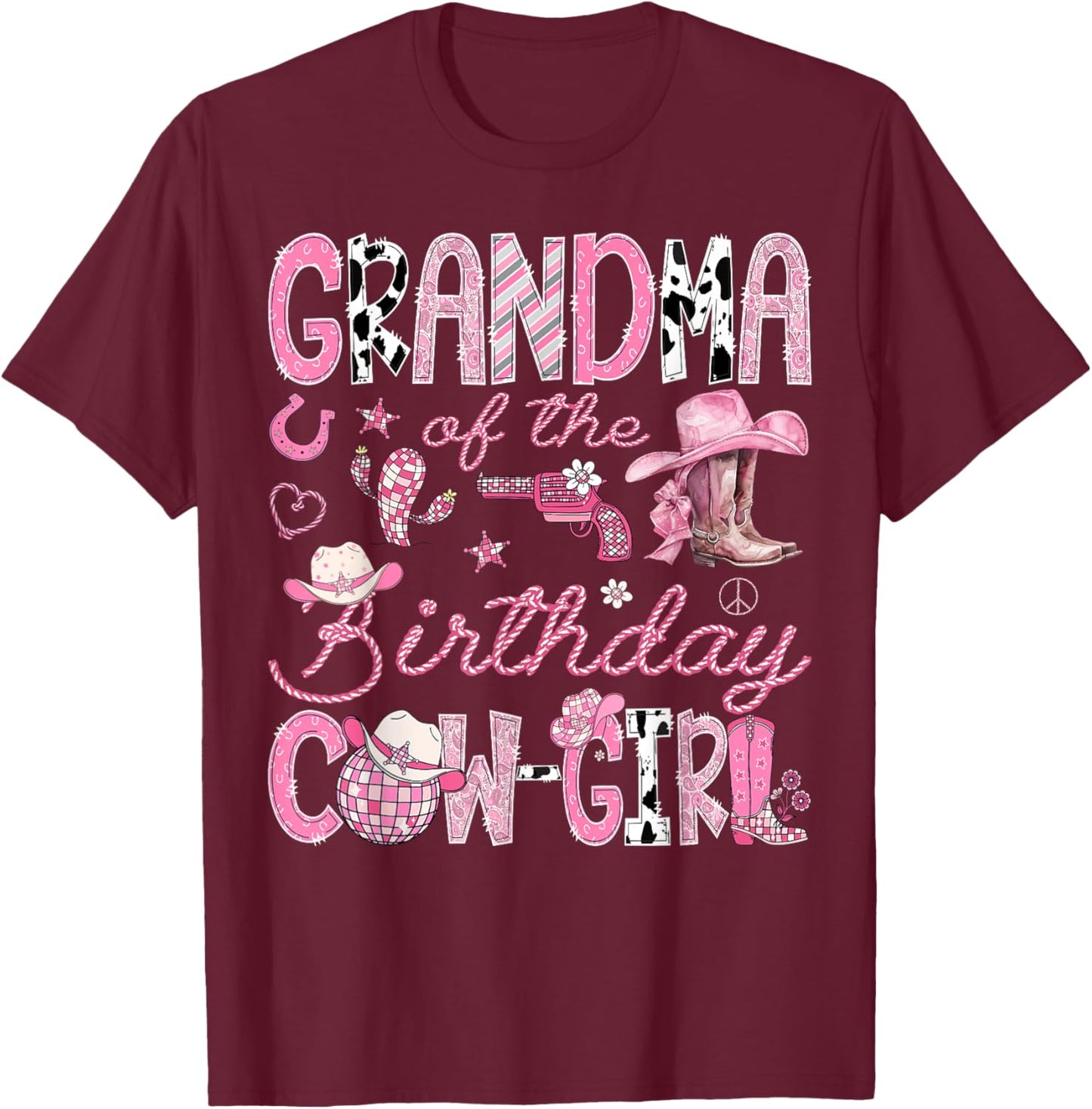 Grandma of The Birthday Cow-Girl Rodeo Western Coquette T-Shirt - T-Shirt | Maroon