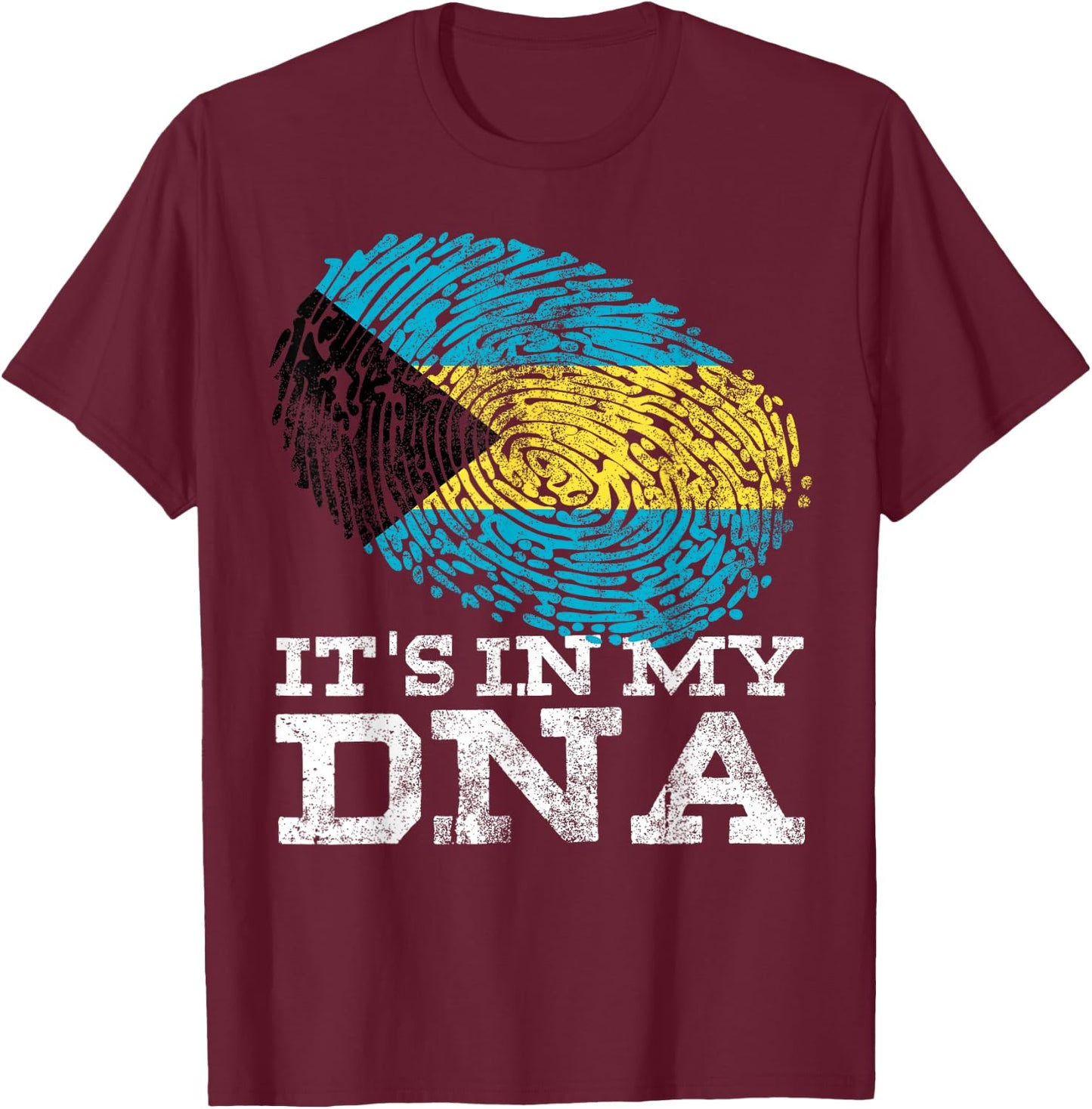 It's in My DNA Bahamian Gifts Fingerprint Proud Bahamas Flag T-Shirt - T-Shirt | Maroon