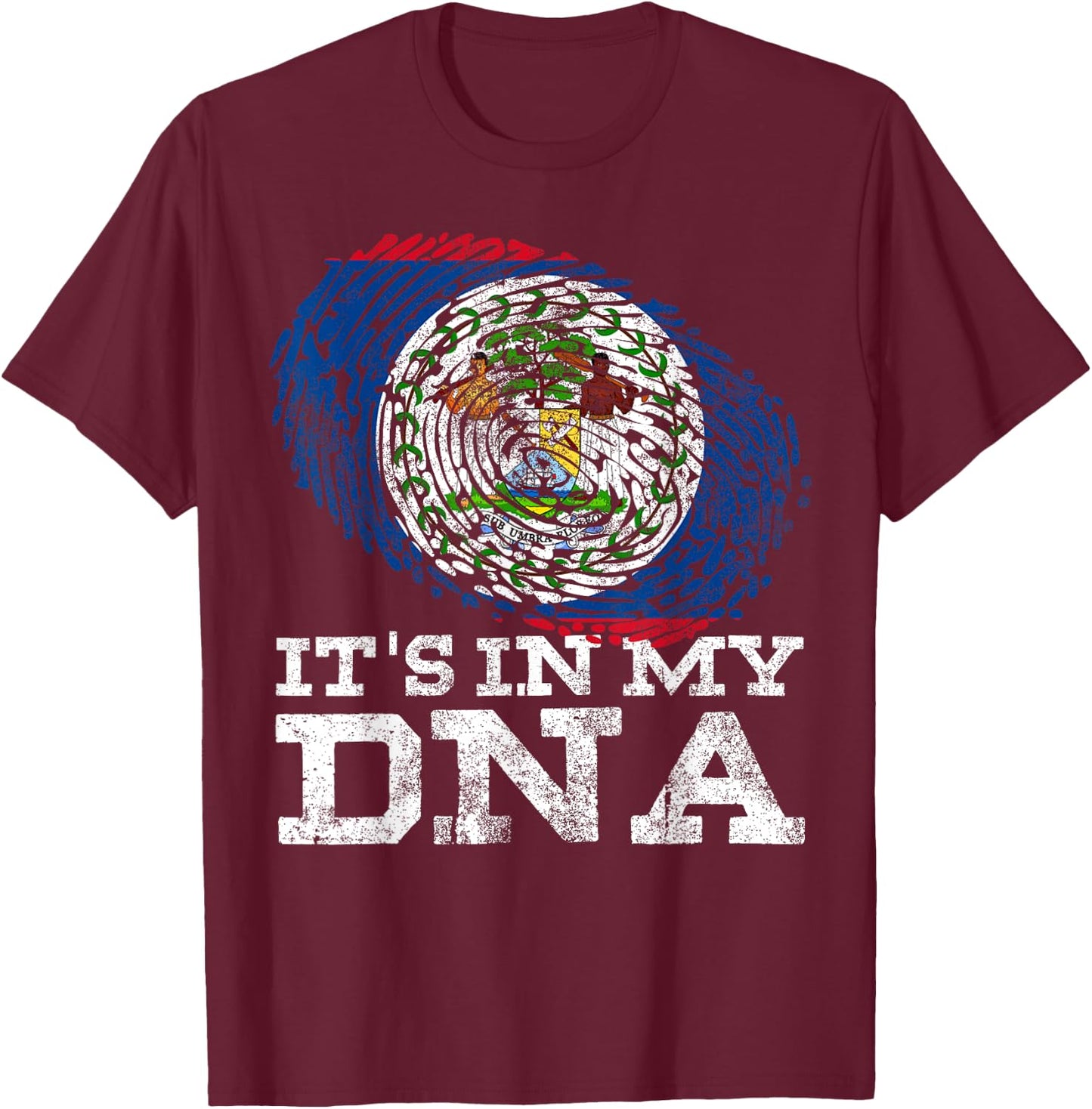 It's In My DNA Belize Flag Shirt Maya Hispanic Gift Belizean T-Shirt - T-Shirt | Maroon