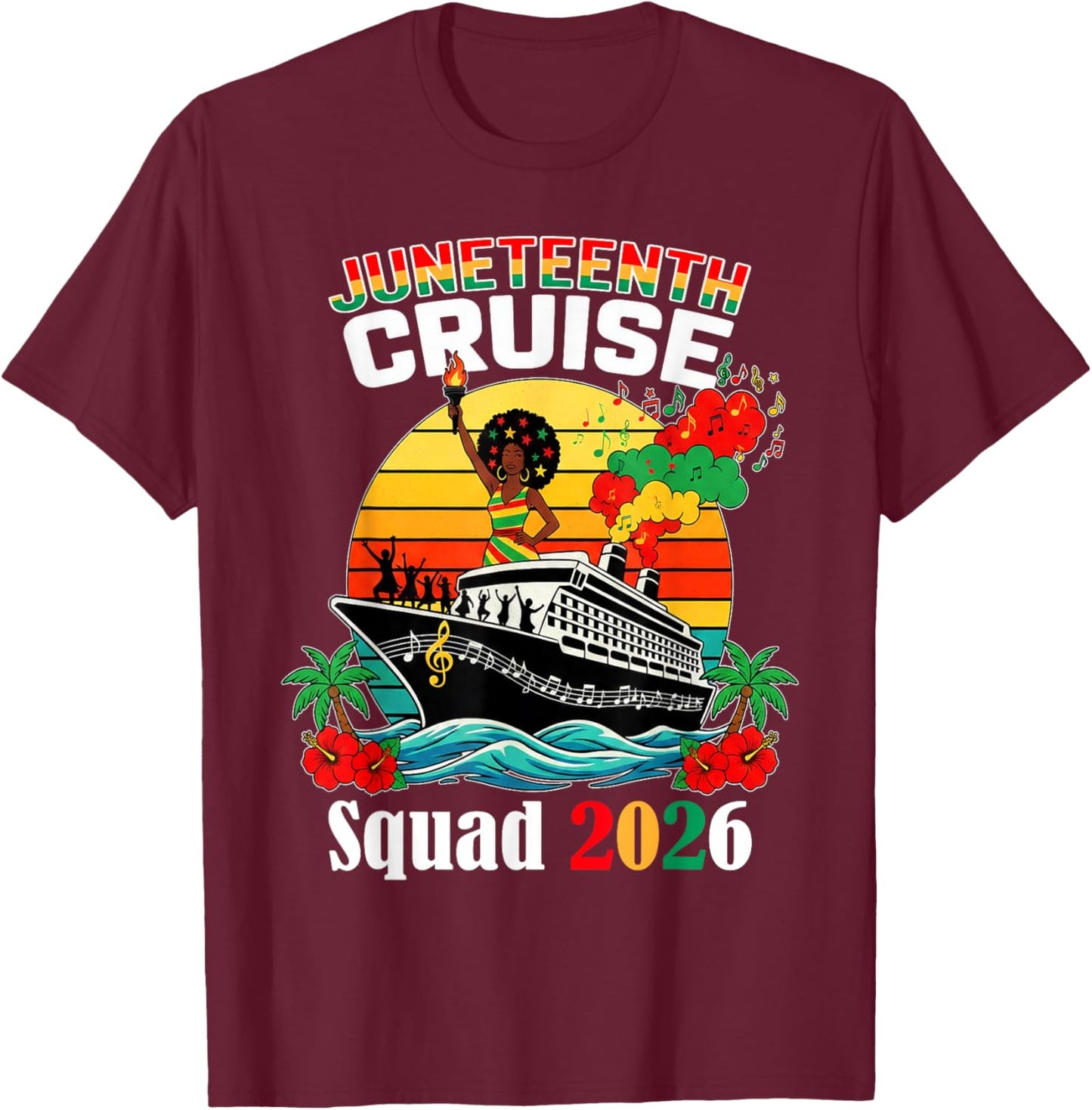 Juneteenth Cruise Squad 2026 African American Family Trip T-Shirt - T-Shirt | Maroon
