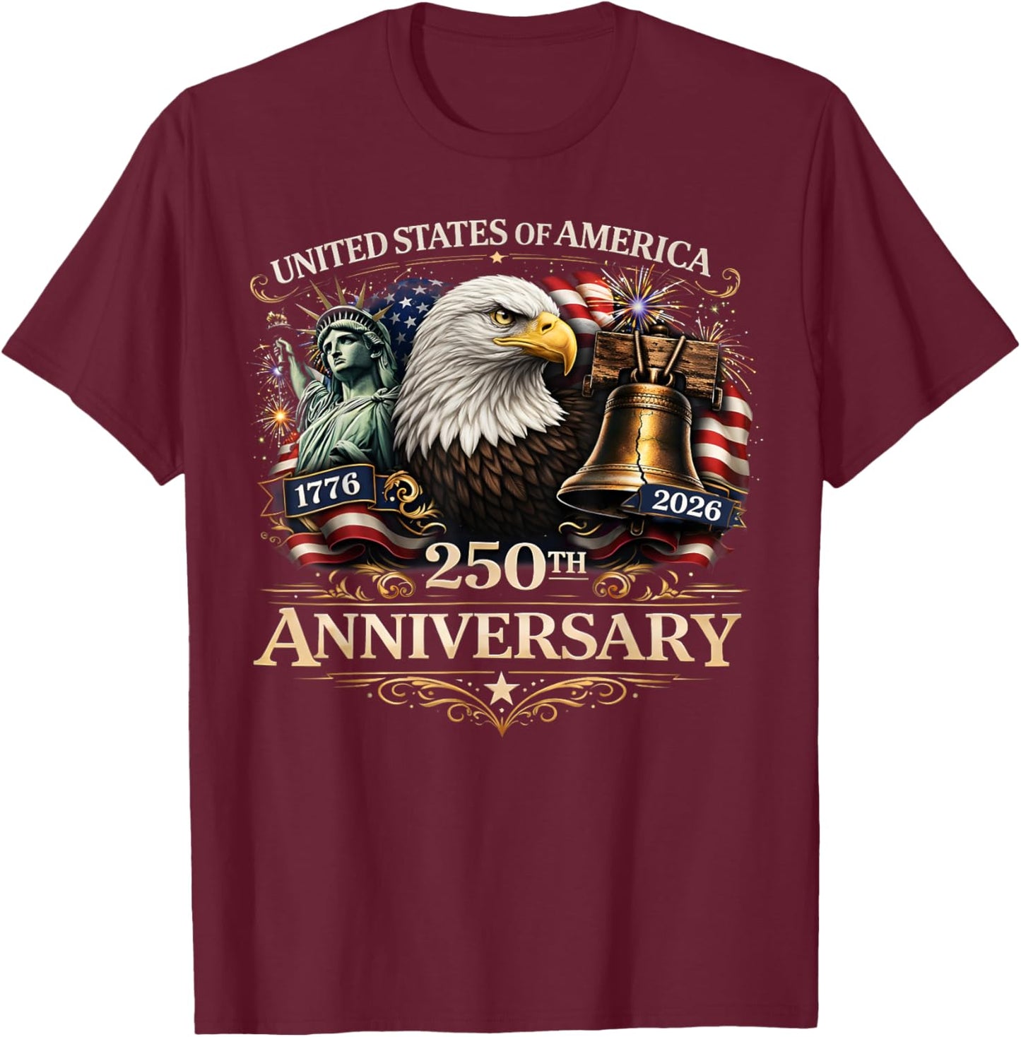 250 Years US Flag Anniversary Independence Day T-Shirt - T-Shirt | Maroon