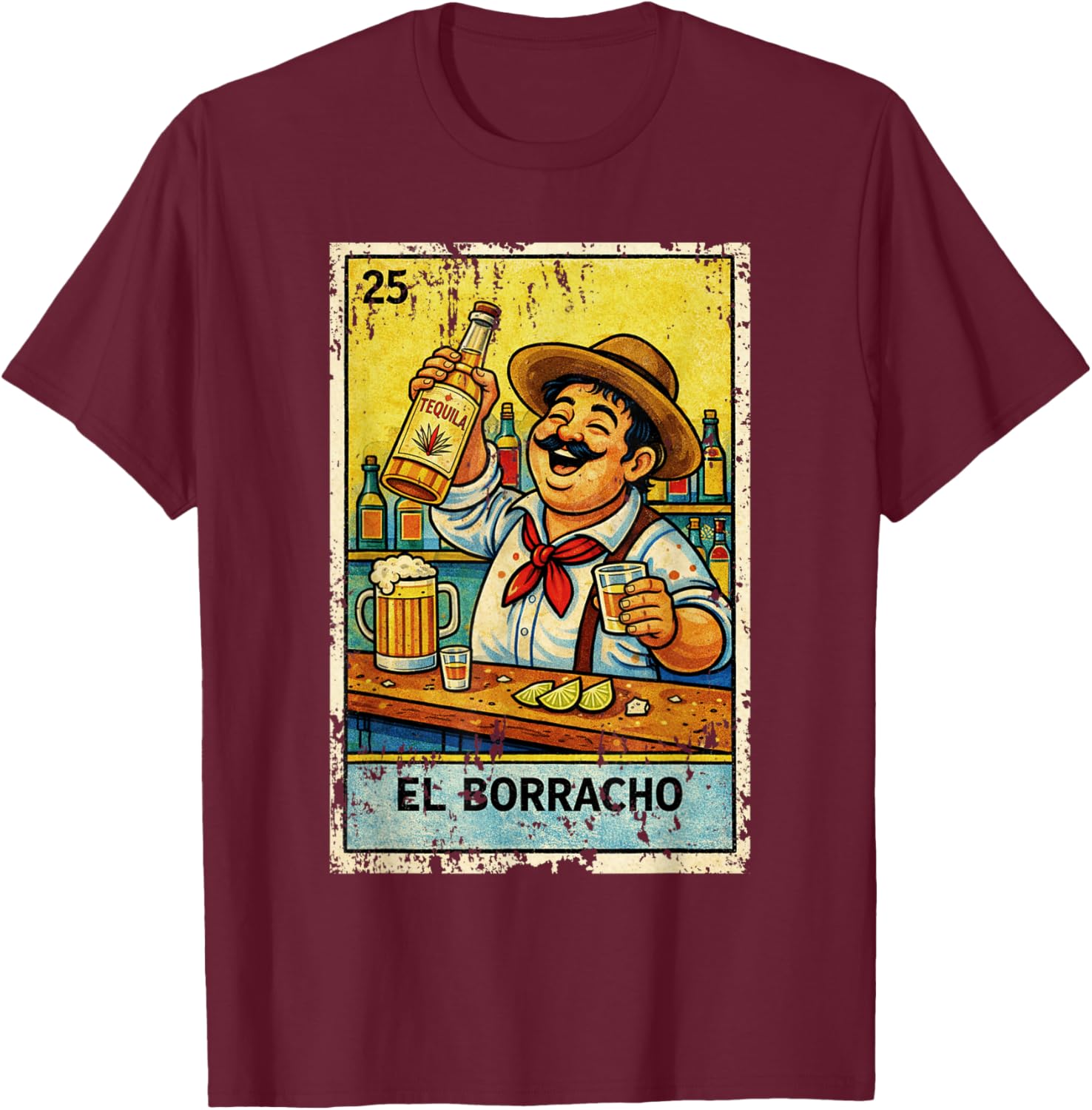 EL Borracho Cinco de Mayo T-Shirt - T-Shirt | Maroon