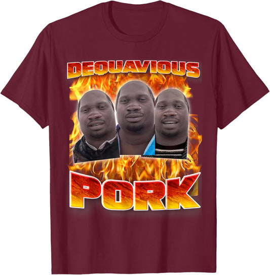 Dequavious Pork Meme Funny Memes Brainrot Memes Gen-Z Memes T-Shirt - T-Shirt | Maroon